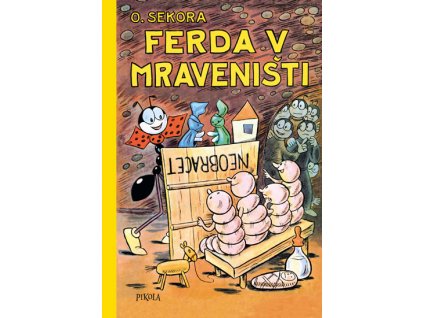 ferda v mraveništi