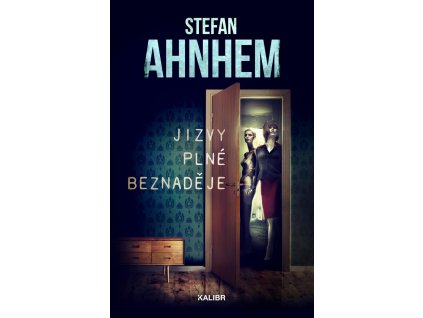 Jizvy plné beznaděje- Stefan Ahnhem