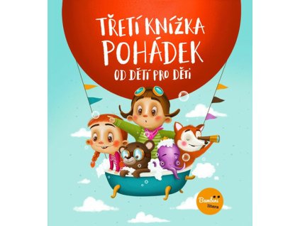 treti knizka pohadek od deti pro deti