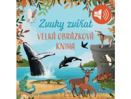 21 velka obrazkova kniha zvuky zvirat