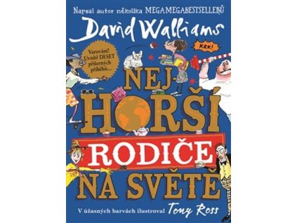 nejhorsi rodice na svete 9788025738801