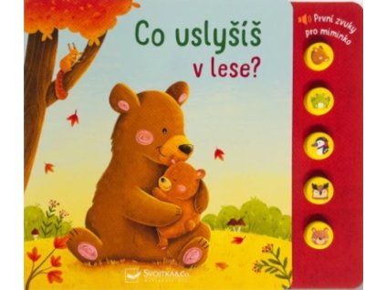 co uslysis v lese prvni zvuky pro miminko 1