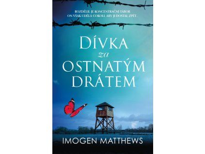 divka za ostnatym dratem