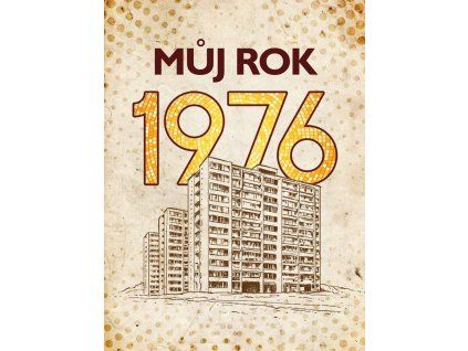 A101B0N0013700 Muj rok 1976 2d