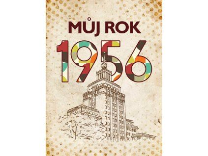 A101B0N0013703 Muj rok 1956 2d