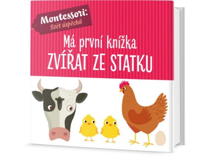 Má první knížka zvířat ze statku - Baruzziová Agnese, Piroddiová Chiara,