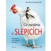 co nevime o slepicich