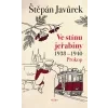 Ve stínu jeřabiny - Díl první: Prokop (1938-1940)-Štěpán Javůrek