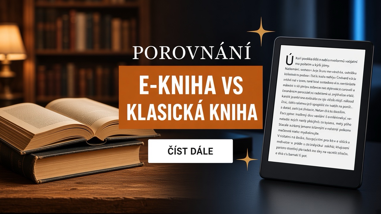 E-kniha vs. klasická kniha: Proč si vybrat e-knihu?