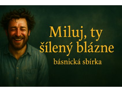 miluj ty šílený blázne shoptet