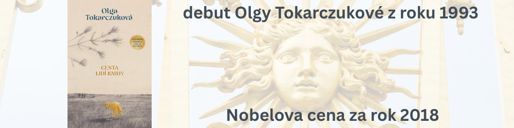 Olga Tokarczuková Cesta lidí Knihy
