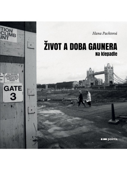 Život a doba gaunera