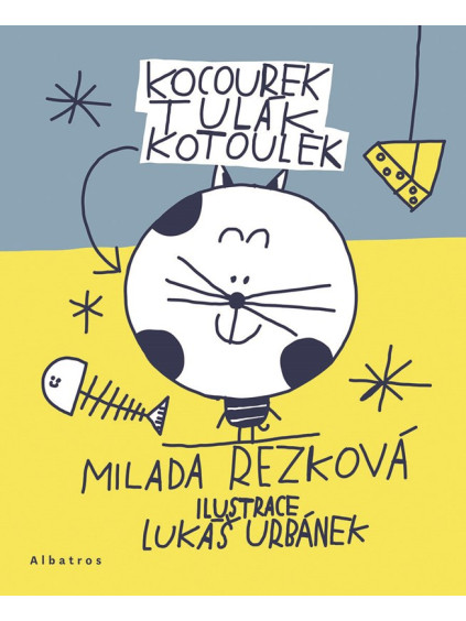 Kocourek Tulák Kotoulek