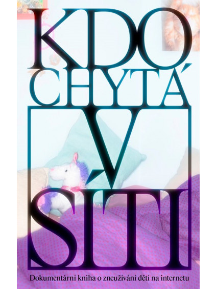 Kdo chytá v síti