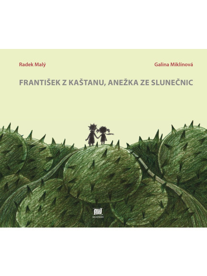 František z kaštanu, Anežka ze slunečnic