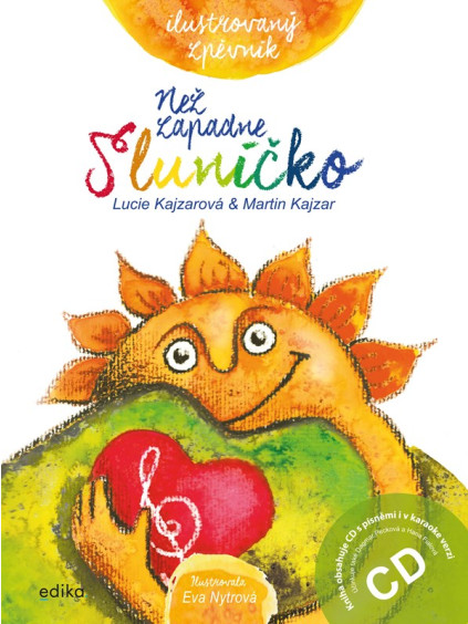 Ilustrovaný zpěvník. Než zapadne sluníčko