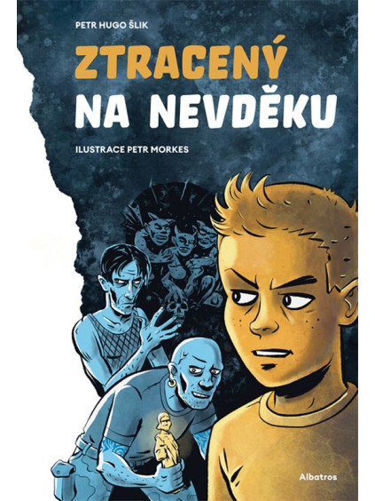 Ztracený na Nevděku