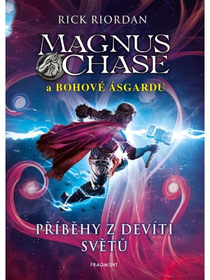 Magnus Chase a bohové Ásgardu – Příběhy z devíti světů