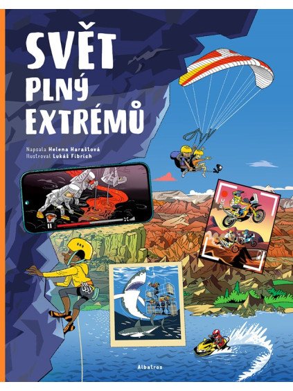 Svět plný extrémů