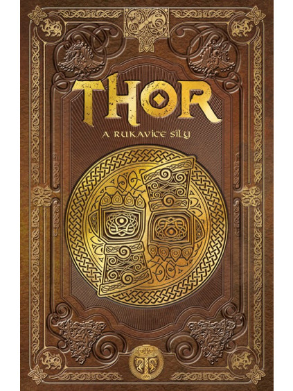Thor a rukavice síly