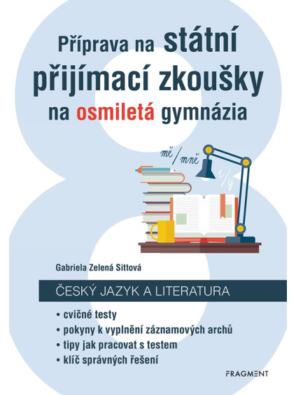 Příprava na státní přijímací zkoušky na osmiletá gymnázia - Český jazyk