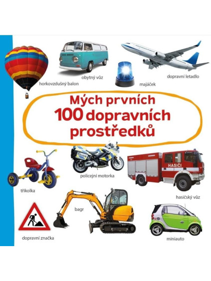 Mých prvních 100 dopravních prostředků