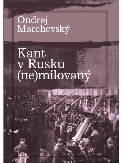 Kant v Rusku (??)milovaný