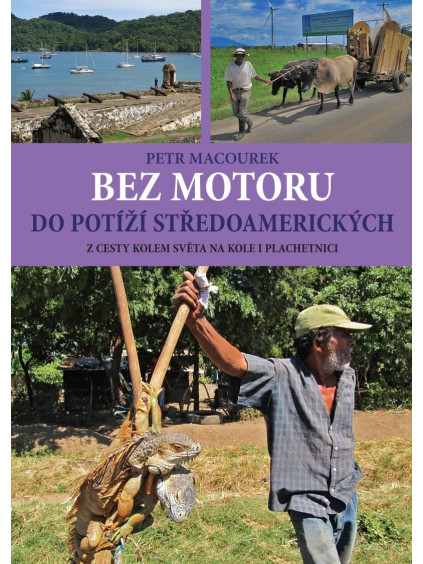 Bez motoru do potíží středoamerických