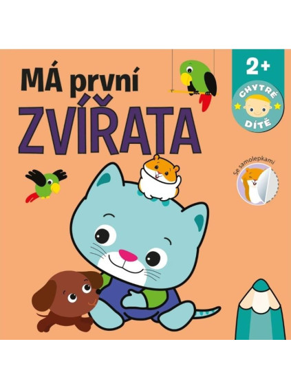 Má první zvířata - Chytré dítě