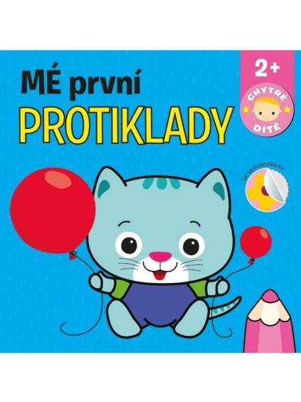 Mé první protiklady - Chytré dítě