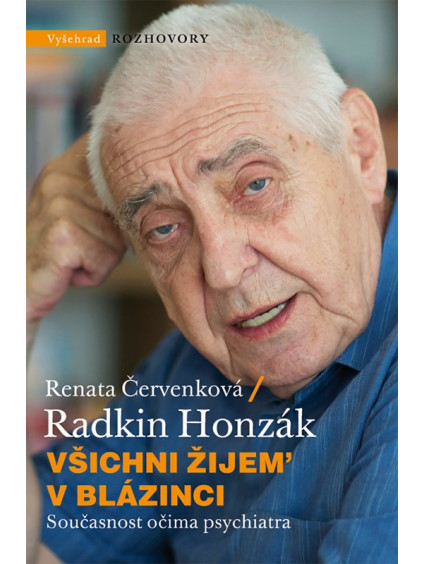Všichni žijem v blázinci