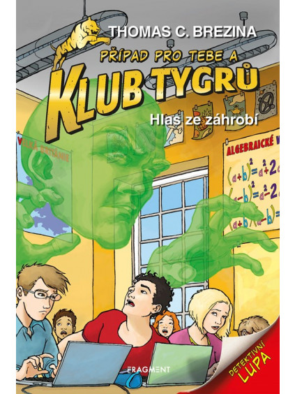 Klub Tygrů - Hlas ze záhrobí