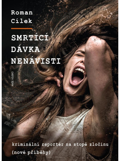 Smrtící dávka nenávisti