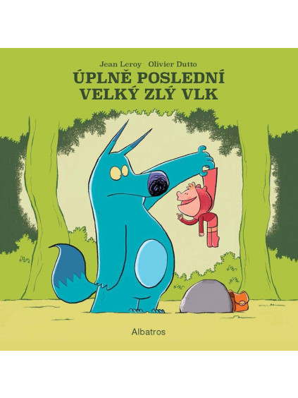 Úplně poslední velký zlý vlk