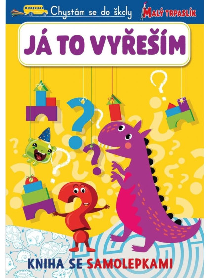 Já to vyřeším - Chystám se do školy