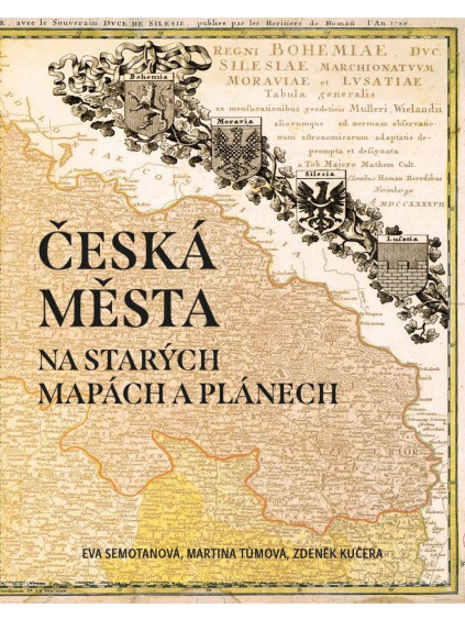 Česká města na starých mapách a plánech
