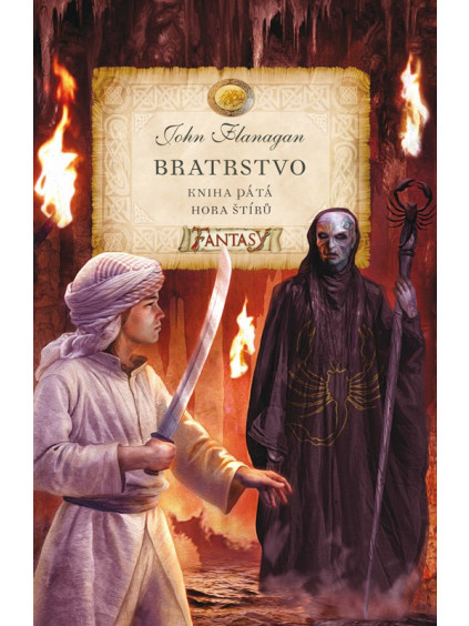 Bratrstvo - Kniha pátá - Hora štírů