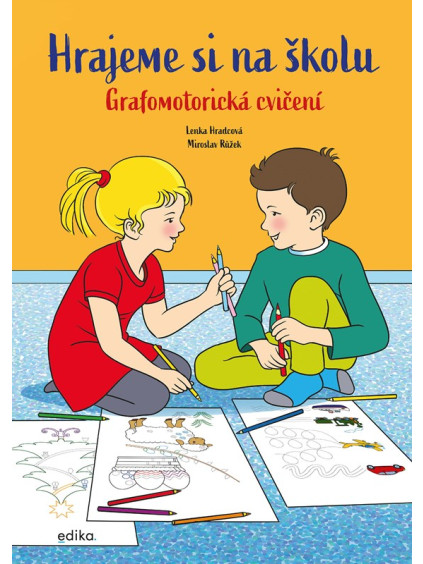 Hrajeme si na školu: Grafomotorická cvičení