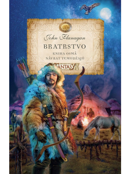 Bratrstvo - Kniha osmá - Návrat Temudžajů