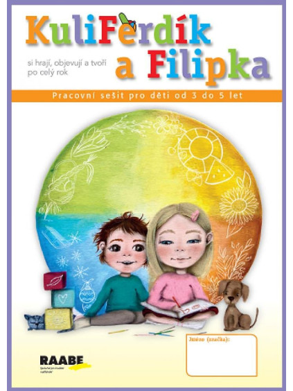 KuliFerdík a Filipka - Pracovní sešit pro malé děti od 3 do 5 let