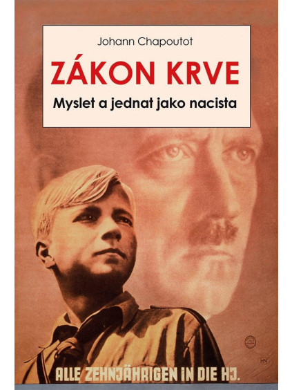 Zákon krve - Myslet a jednat jako nacista