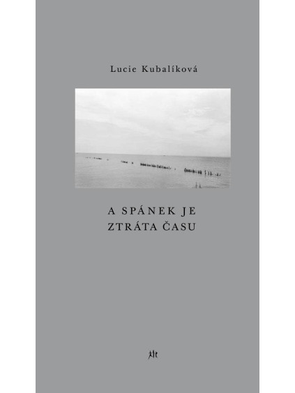 A spánek je ztráta času