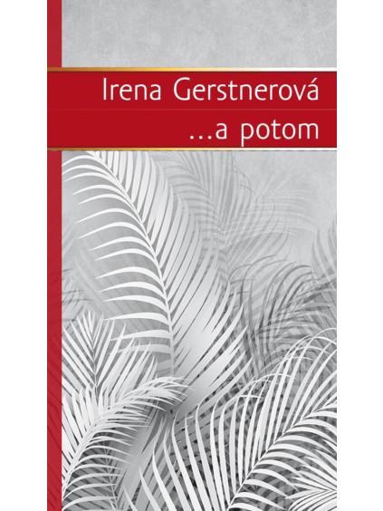 ...a potom