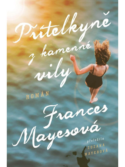 Přítelkyně z kamenné vily