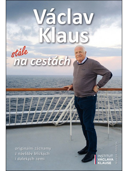 Václav Klaus: stále na cestách