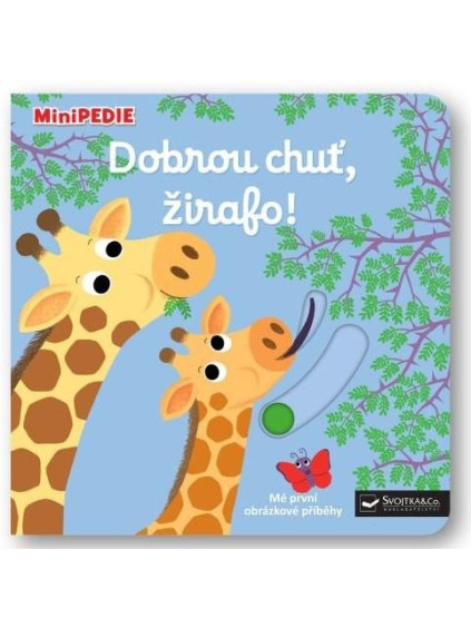 MiniPEDIE Dobrou chuť, žirafo!