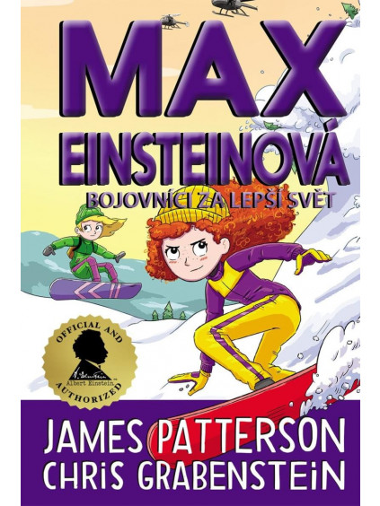 Max Einsteinová 4 - Bojovníci za lepší svět