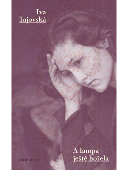 A lampa ještě hořela