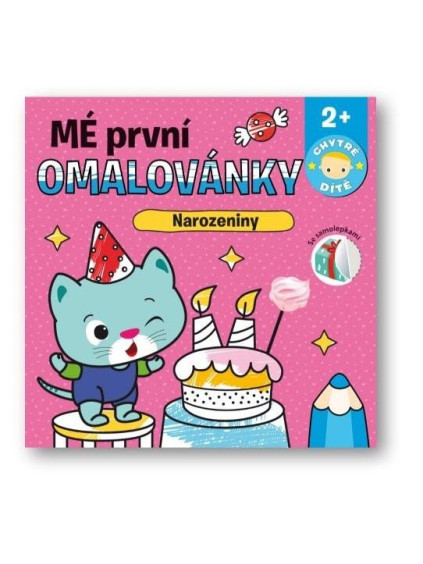 Mé první omalovánky Narozeniny - Chytré dítě