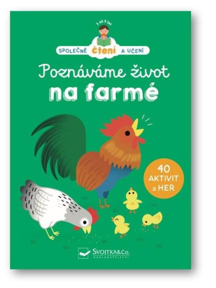 Poznáváme život na farmě